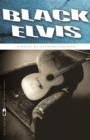 Image for Black Elvis : Stories by Geoffrey Becker