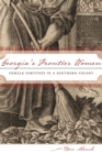 Image for Georgia&#39;s Frontier Women: Female Fortunes in a Southern Colony