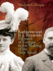 Image for Katharine and R. J. Reynolds: Partners of Fortune in the Making of the New South