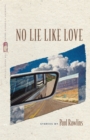 Image for No Lie Like Love: Stories