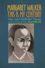 Image for This is my century  : new and collected poems