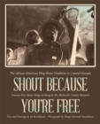 Image for Shout Because You&#39;re Free : The African American Ring Shout Tradition in Coastal Georgia