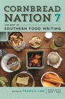 Image for Cornbread Nation 7 : The Best of Southern Food Writing