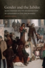 Image for Gender and the jubilee  : black freedom and the reconstruction of citizenship in Civil War Missouri