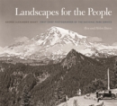 Image for Landscapes for the People : George Alexander Grant, First Chief Photographer of the National Park Service