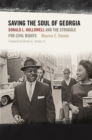 Image for Saving the soul of Georgia  : Donald L. Hollowell and the struggle for civil rights