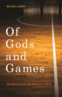 Image for Of Gods and Games