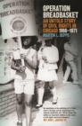 Image for Operation Breadbasket : An Untold Story of Civil Rights in Chicago, 1966-1971
