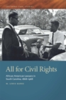 Image for All for Civil Rights : African American Lawyers in South Carolina, 1868–1968