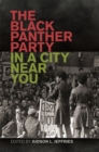 Image for The Black Panther Party in a City Near You