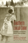 Image for Southern Local Color : Stories of Region, Race, and Gender