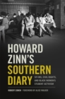 Image for Howard Zinn&#39;s Southern Diary : Sit-ins, Civil Rights, and Black Women&#39;s Student Activism