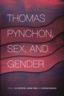 Image for Thomas Pynchon, Sex, and Gender