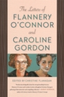 Image for The Letters of Flannery O&#39;Connor and Caroline Gordon
