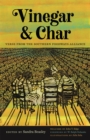 Image for Vinegar and Char : Verse from the Southern Foodways Alliance