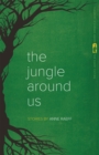 Image for The jungle around us  : stories
