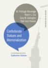 Image for Confederate Statues and Memorialization