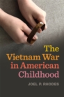 Image for The Vietnam War in American Childhood