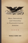 Image for Divided Sovereignties : Race, Nationhood, and Citizenship in Nineteenth-Century America