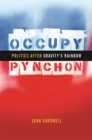 Image for Occupy Pynchon : Politics after Gravity&#39;s Rainbow