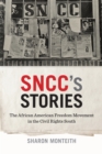 Image for SNCC&#39;s Stories
