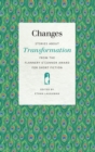 Image for Changes: Stories about Transformation from the Flannery O&#39;Connor Award for Short Fiction
