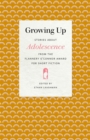 Image for Growing Up : Stories about Adolescence from the Flannery O&#39;Connor Award for Short Fiction