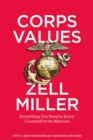 Image for Corps Values: Everything You Need to Know I Learned in the Marines