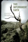 Image for This impermanent Earth: environmental writing from the Georgia Review