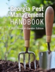 Image for Georgia Pest Management Handbook : 2021 Home and Garden Edition