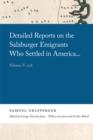 Image for Detailed Reports on the Salzburger Emigrants Who Settled in America . . . : Volume V: 1738