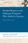 Image for Detailed Reports on the Salzburger Emigrants Who Settled in America... : Volume XVII: 1759-1760