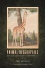 Image for Animal biographies  : toward a history of individuals
