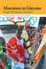 Image for Maroons in Guyane