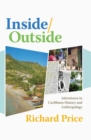 Image for Inside/outside: Adventures in Caribbean History and Anthropology