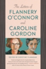 Image for The letters of Flannery O&#39;Connor and Caroline Gordon