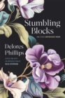 Image for Stumbling blocks  : and other unfinished work