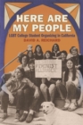 Image for Here are my people  : LGBT college student organizing in California