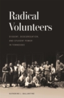 Image for Radical Volunteers
