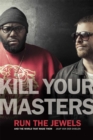 Image for Kill Your Masters