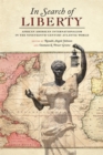 Image for In Search of Liberty: African American Internationalism in the Nineteenth-Century Atlantic World
