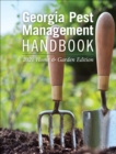 Image for Georgia Pest Management Handbook: 2021 Home and Garden Edition
