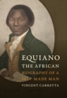 Image for Equiano, the African: Biography of a Self-Made Man