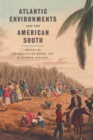 Image for Atlantic Environments and the American South