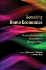 Image for Remaking Home Economics: Resourcefulness and Innovation in Changing Times
