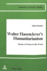 Image for Walter Hasenclever&#39;s Humanitarianism