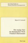 Image for Mutige Narr im Dramatischen Werk Friedrich Duerrenmatts