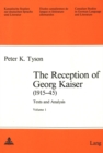 Image for The Reception of Georg Kaiser (1915-45) : Texts and Analysis