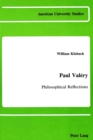 Image for Paul Valery : Philosophical Reflections