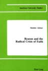 Image for Reason and the Radical Crisis of Faith